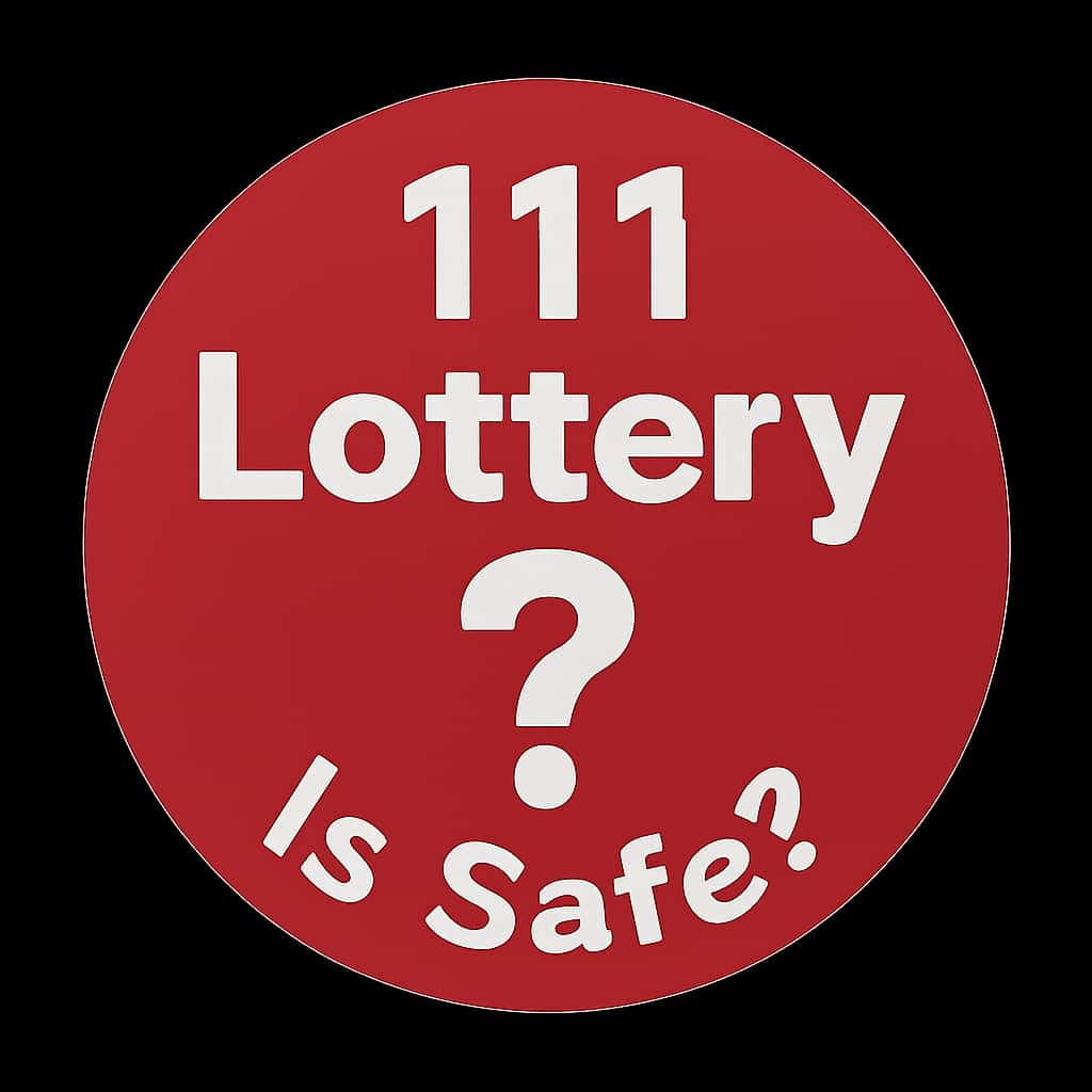 A badge illustrating the safety of 111 Lottery.